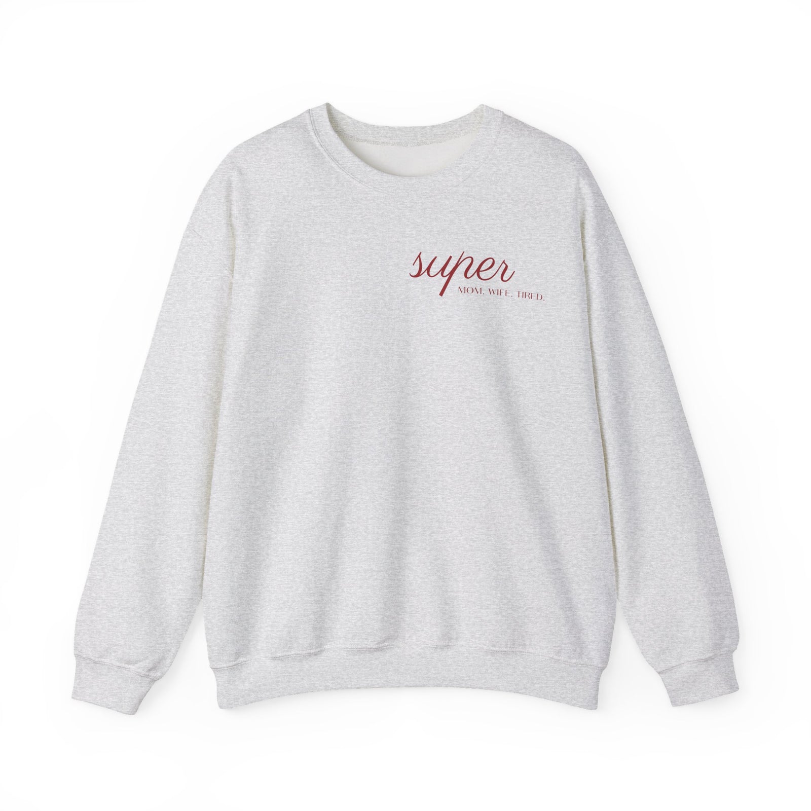 mamagibt Mama Sweatshirt super mom-wife-tired