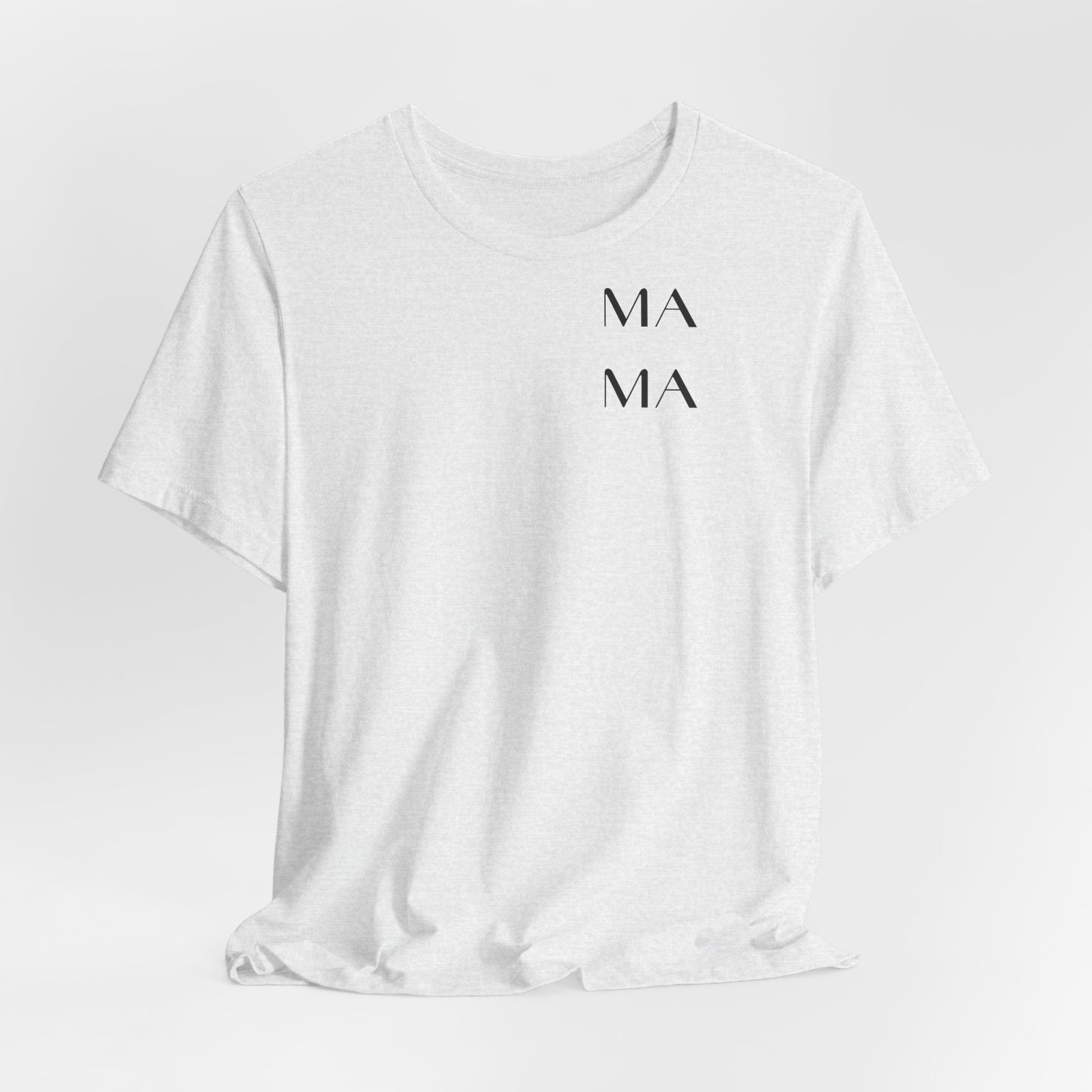 mamagibt Mama T-Shirt MA-MA Vibes