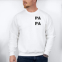mamagibt Papa Sweatshirt PA-PA Vibes White