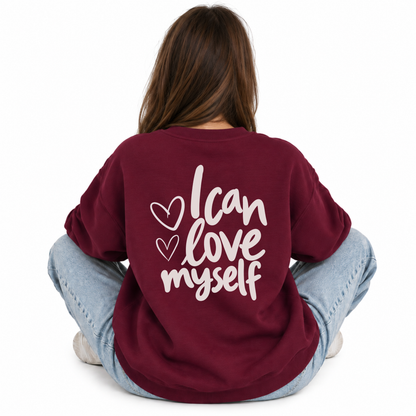 Mama Sweatshirt I Can Love Myself