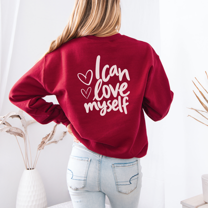 Mama Sweatshirt I Can Love Myself