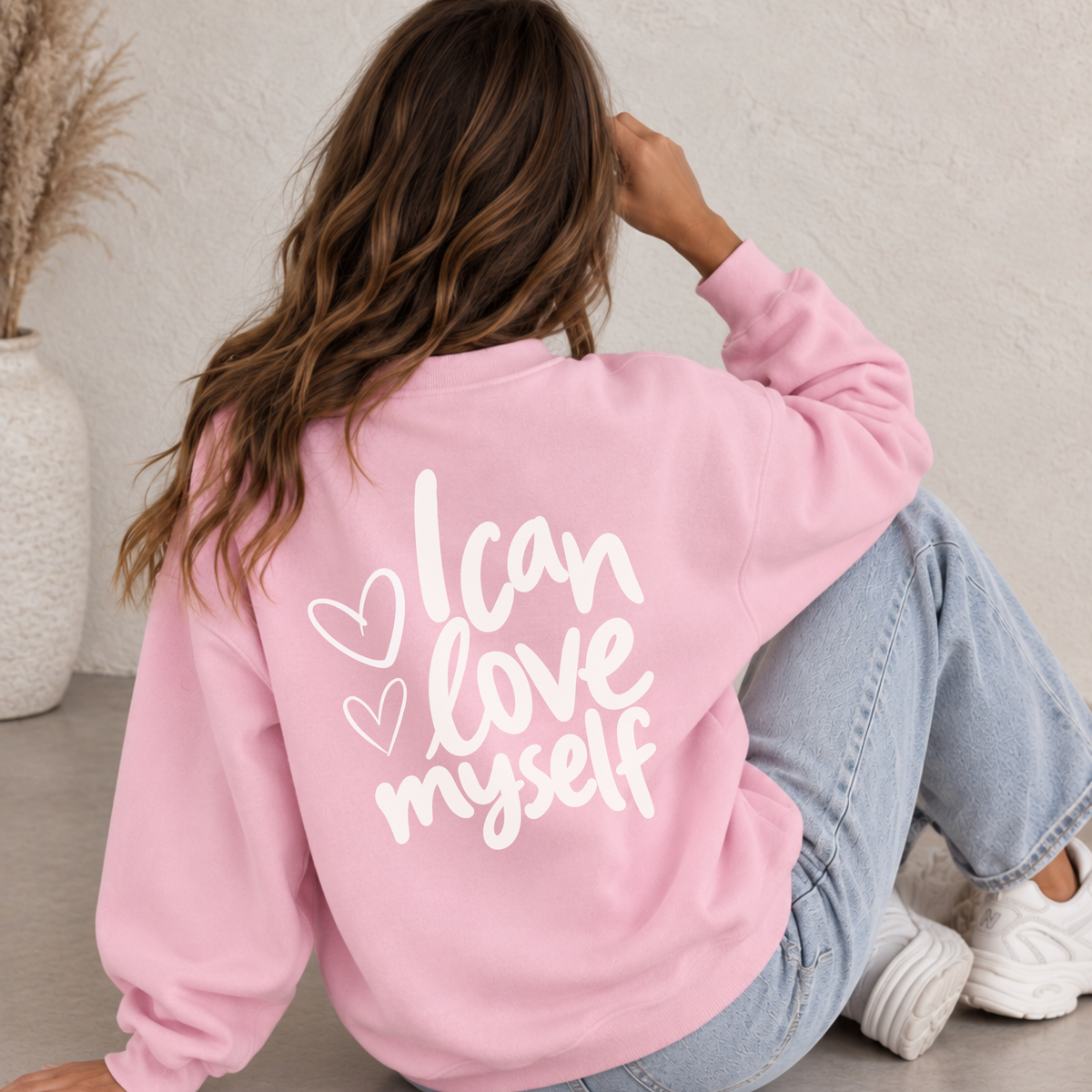 Mama Sweatshirt I Can Love Myself