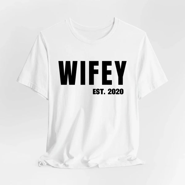 Personalisiertes Partner T-Shirt Wifey