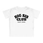 mamagibt T-Shirt Baby big sis Club T-Shirt Baby big sis Club White