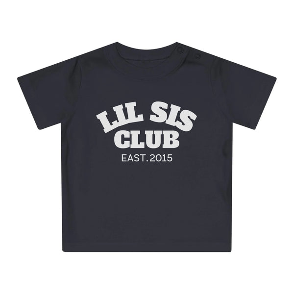 T-Shirt Baby lil sis Club