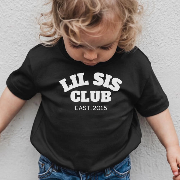 T-Shirt Baby lil sis Club