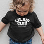 mamagibt T-Shirt Baby lil sis Club