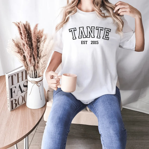 T-Shirt Tante personalisierbar mit Datum