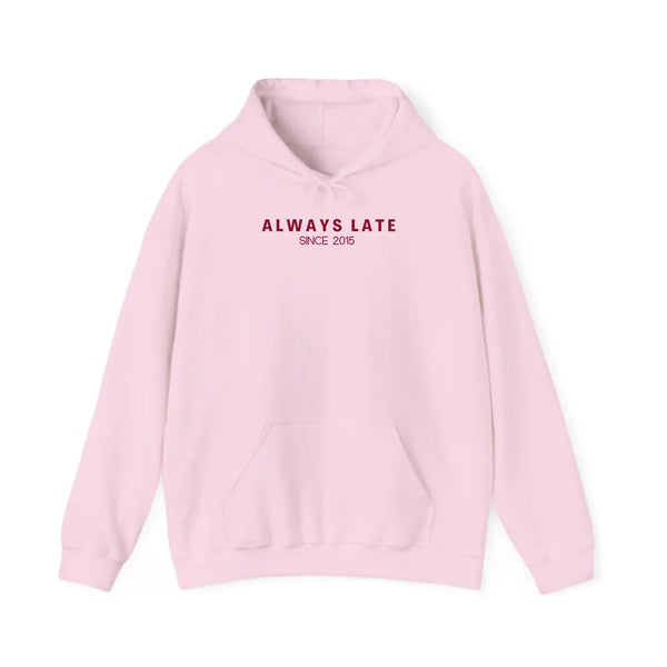Mama Hoodie always late