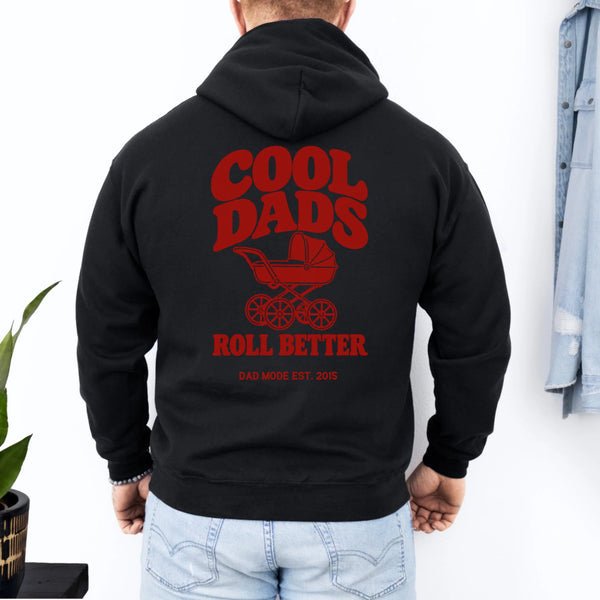 Papa Hoodie cool dads roll better