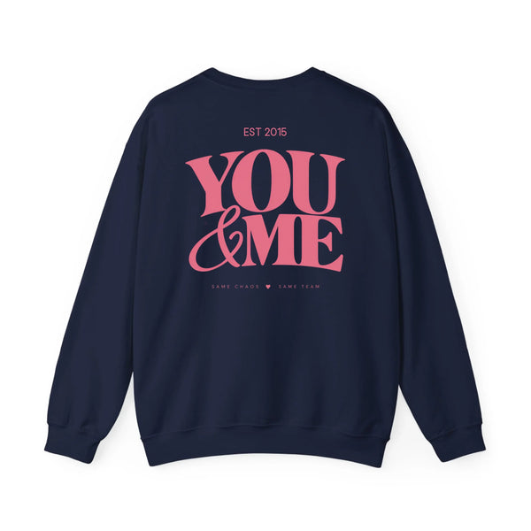 Couple Sweatshirt you and me | Him