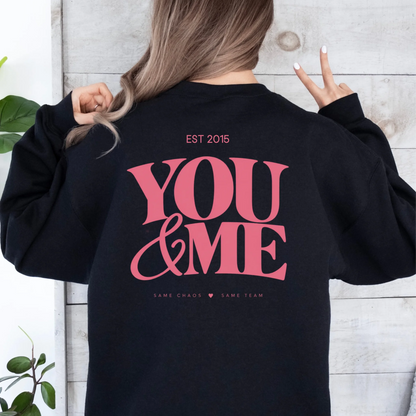 mamagibt Couple Sweatshirt you and me | Her Couple Sweatshirt you and me | Her Black personalisiert