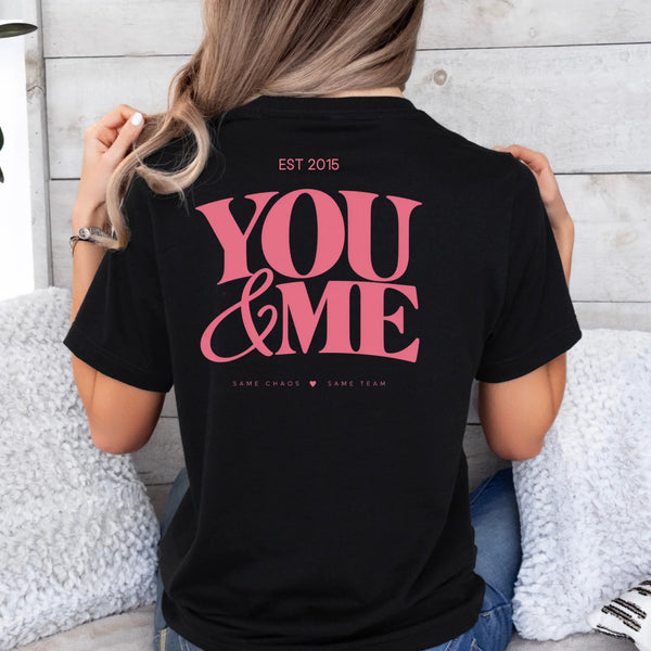 Couple T-Shirt you and me | Her