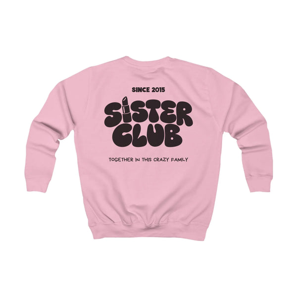 Kinder Sweatshirt sister club