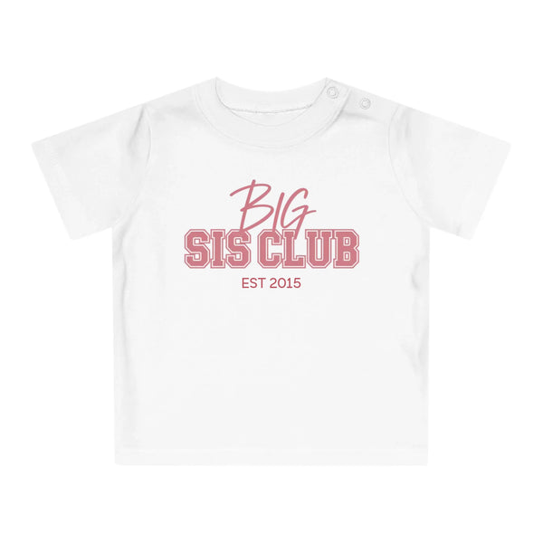 T-Shirt Baby big sis Club