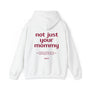 mamagibt Hoodie not just your mommy personalisiert
