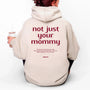 mamagibt Hoodie not just your mommy Hoodie not just your mommy Sand personalisiert