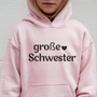 Hoodie Kinder große Schwester - mamagibt -  - #tag1# - #tag2#