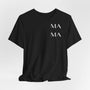 Mama T-Shirt MA-MA Vibes - mamagibt
