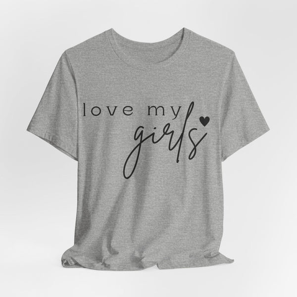 Mama T-Shirt love my Girls