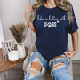 T-Shirt life is better with dogs - mamagibt -  - #tag1# - #tag2#